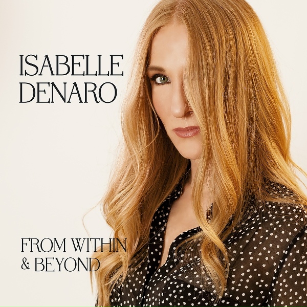 Isabelle Denaro - Can't Let It Go