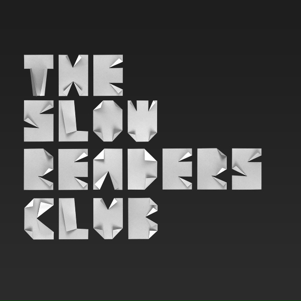 The Slow Readers Club - Feet on Fire