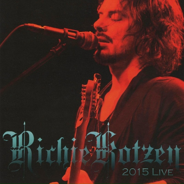 Richie Kotzen - Fear (Live 15)