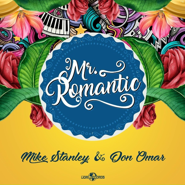 Mike Stanley feat. Don Omar - Mr. Romantic
