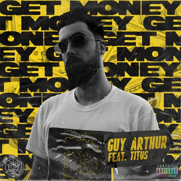 Guy Arthur feat. TITUS - Get Money