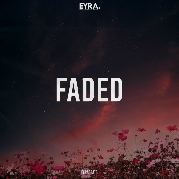FaraBeats - Faded