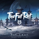 TheFatRat feat. Anjulie - Fly Away