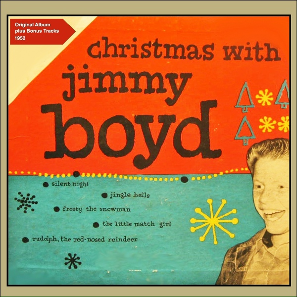 Jimmy Boyd - Rudolph, the Red Nosed Reindeer
