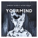 Kubilay Aydin, Aytac Ozalp - Your Mind
