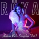 R&ouml;ya - Kimin Bele Sevgilisi Var?