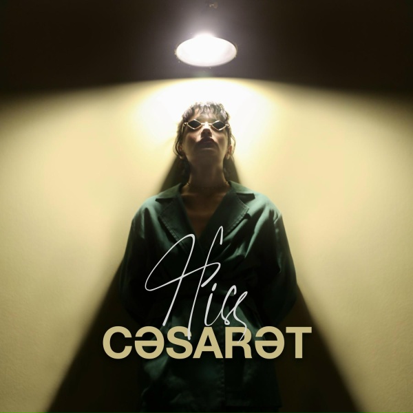 Hiss - Cəsarət