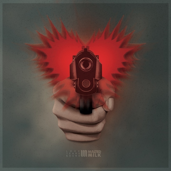 Malted Milk - Daddy Has a Gun