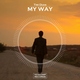 Tim Dian - My Way (Original Mix) (Original Mix)