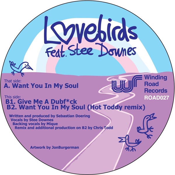 Lovebirds feat. Stee Downes - Want You In My Soul