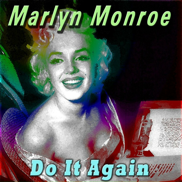 Marilyn Monroe - Ladies of the Chorus