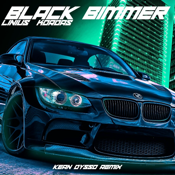 Linius, Kordas, KEAN DYSSO - Black Bimmer