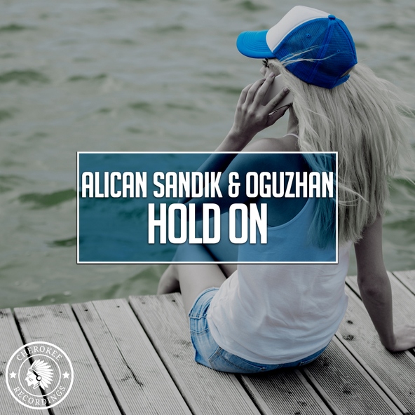 Alican Sandık, Oguzhan - Hold On