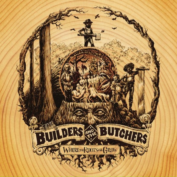The Builders and the Butchers - The Gallows