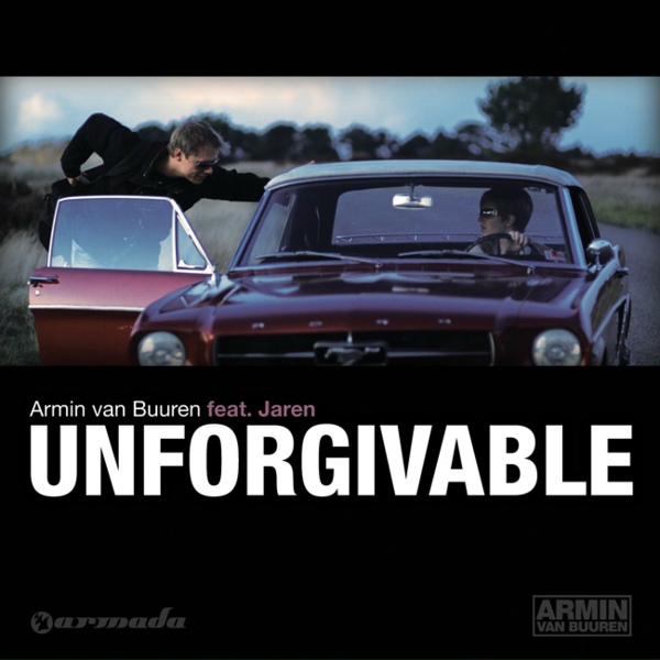 Armin van Buuren feat. Jaren - Unforgivable