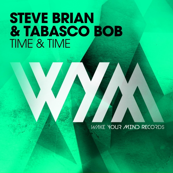Tabasco Bob, Steve Brian - Time & Time