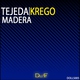 Tejeda & Krego - Madera (G.A.MBeat Remix) (G.A.MBeat Remix)