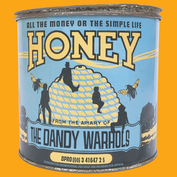 The Dandy Warhols - All The Money Or The Simple Life Honey