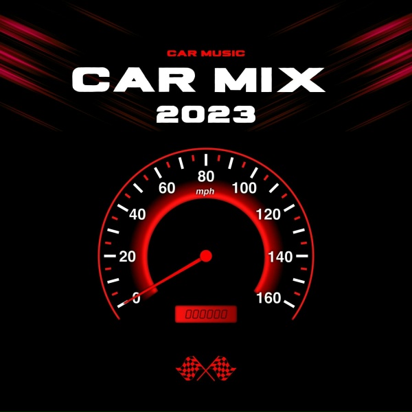 Car Music - Car Mix