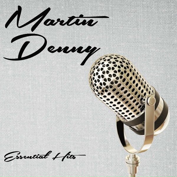 Martin Denny - Quiet Village