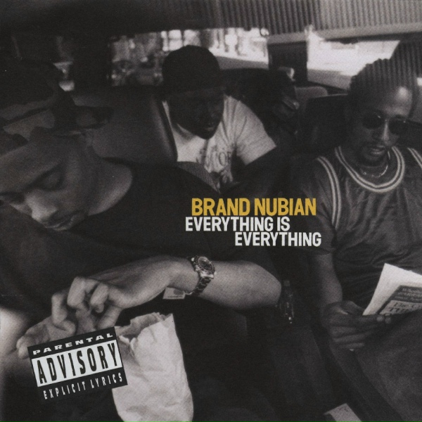 Brand Nubian - What The @!#?...