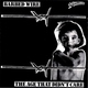 Barbed Wire - Fuck the Polis