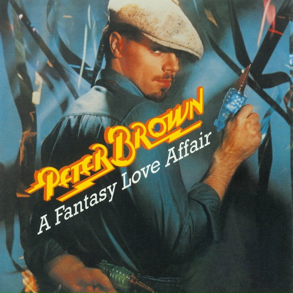 Peter Brown - Do You Wanna Get Funky with Me
