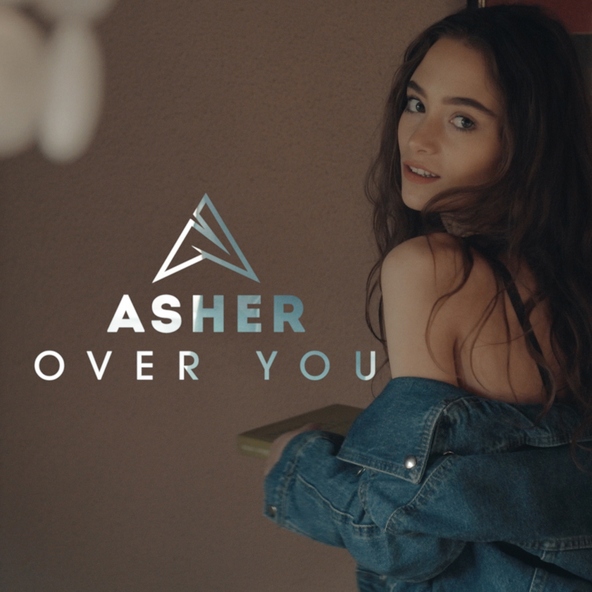 Asher - Over You