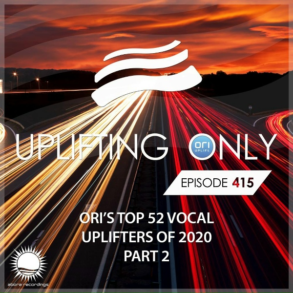 Ori Uplift Radio - Uplifting Only [UpOnly 415]