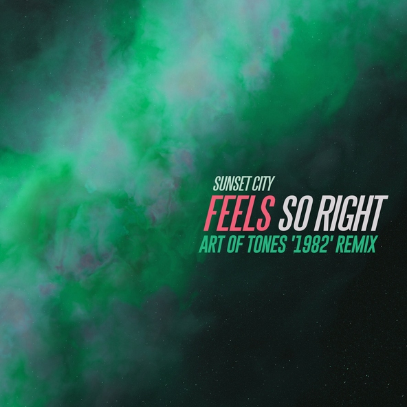 Sunset City - Feels So Right