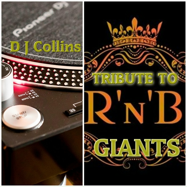 DJ Collins - DJ Collins Tribute to R&B Giants