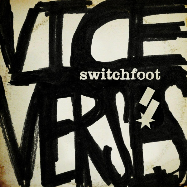 Switchfoot - Selling the News
