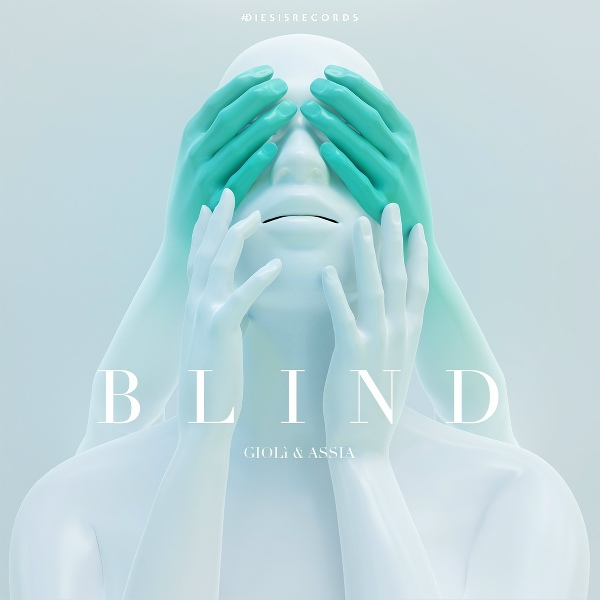 Gioli & Assia - Blind