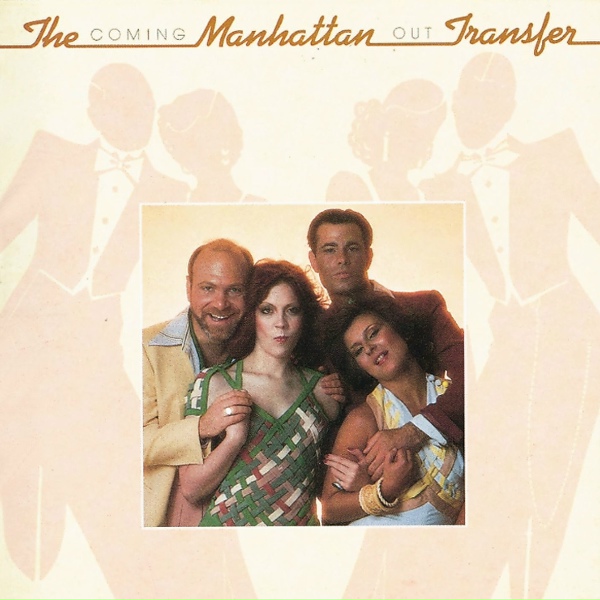 Manhattan Transfer - Popsicle Toes