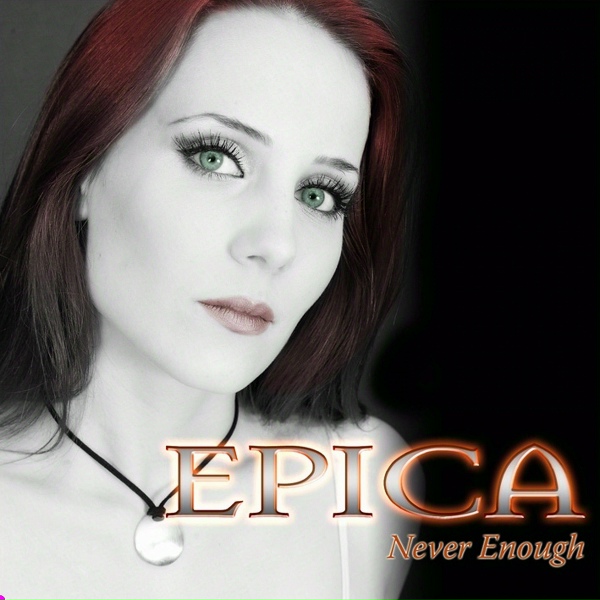 Epica - Never Enough