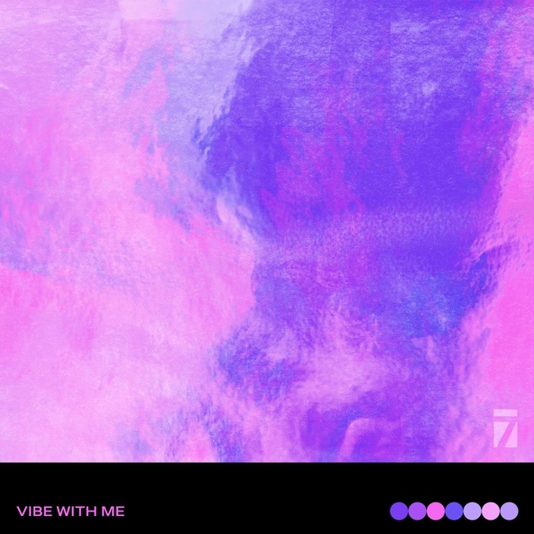 July 7 - Vibe with Me