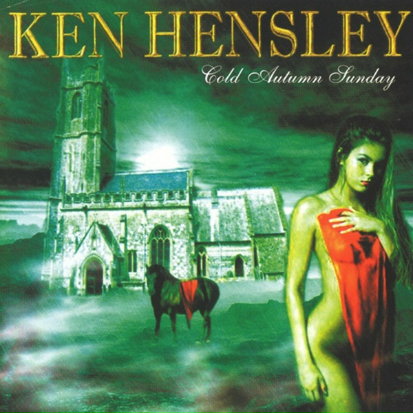 Ken Hensley - Cold Autumn Shadow