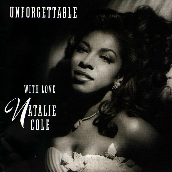 Natalie Cole - Our Love Is Here To Stay