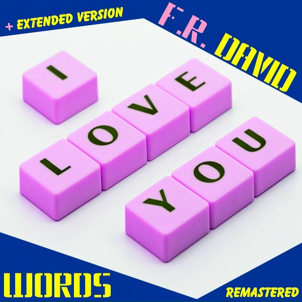 F. R. David - Words (Extended)
