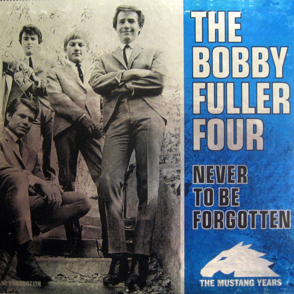 The Bobby Fuller Four - My True Love