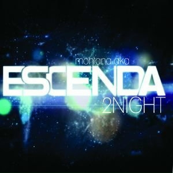 Montana aka Escenda - 2Night