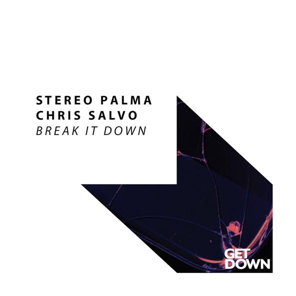 Stereo Palma, Chris Salvo - Break It Down