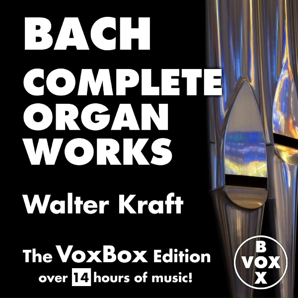 Walter Kraft - Das Orgelbuchlein: Christum wir sollen loben schon, BWV 611