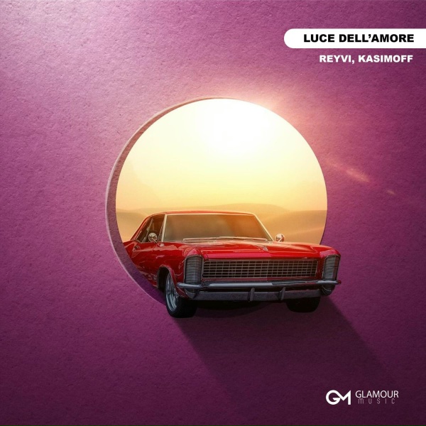 REYVI, KASIMOFF - Luce Dell'Amore