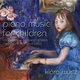 Kl&aacute;ra W&uuml;rtz - Children's Album, Op. 39, TH 141: XXI. Sweet Dreams