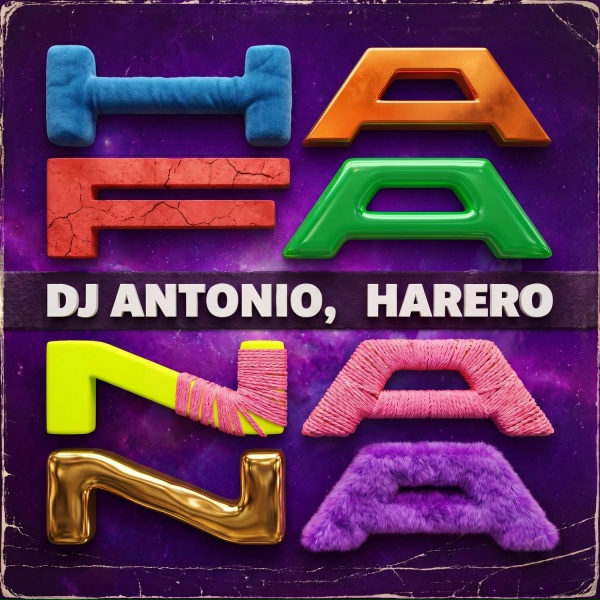 Dj Antonio, HARERO - Hafanana