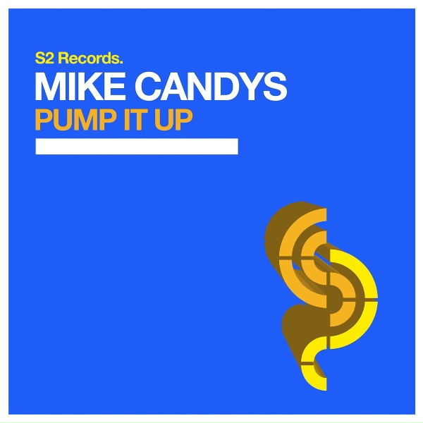 Mike Candys - Pump It Up