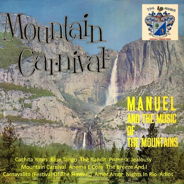 Manuel and the Music of The Mountains - Anema E Core