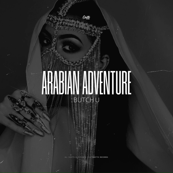 Butch U - Arabian Adventure