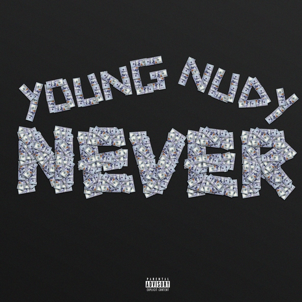 Young Nudy - Never